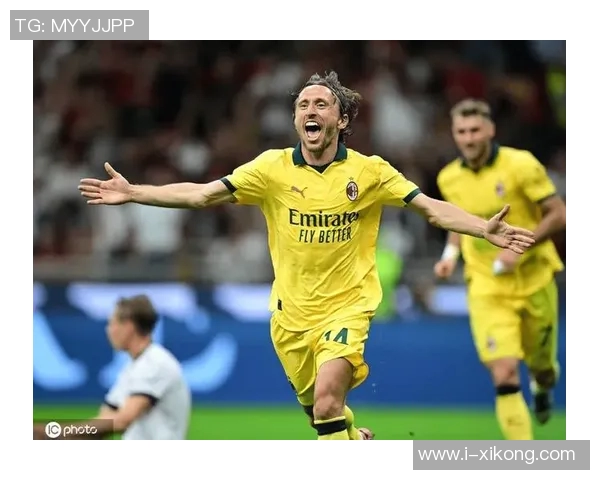 莫德里奇40岁依然巅峰状态意甲首发连续五场全勤展现传奇风范